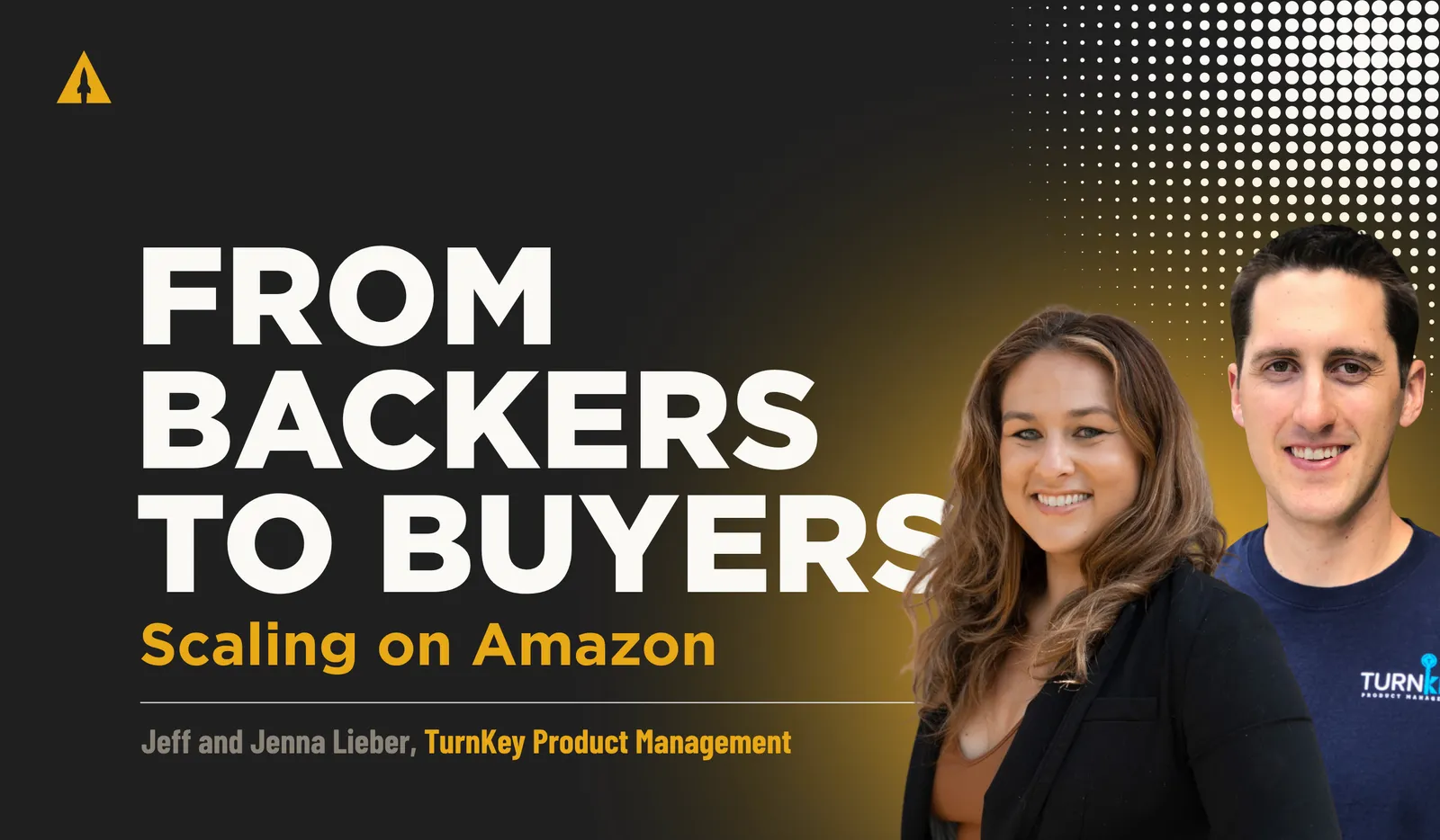Jeff and Jenna Lieber Amazon scaling experts TurnKey Product Management