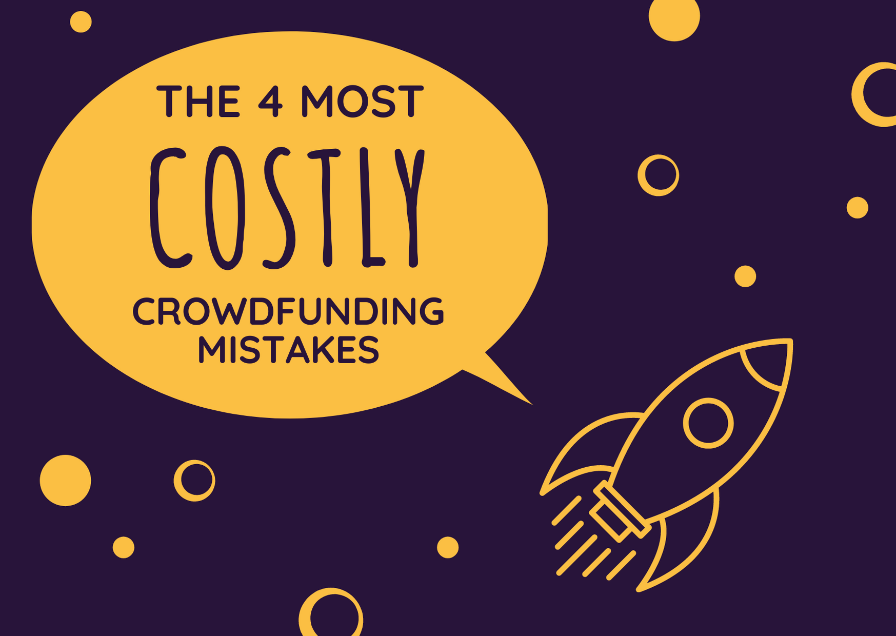 Don’t make a costly crowdfunding mistake