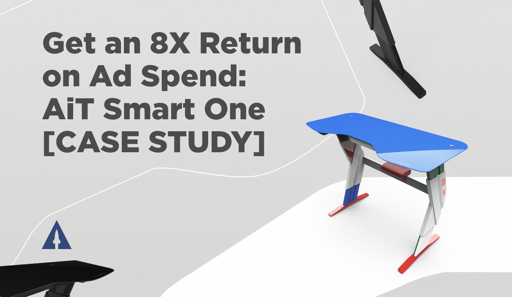 Get an 8X return on ad spend: AiT Smart One [CASE STUDY]