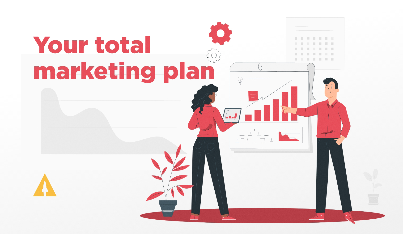 Your total marketing plan