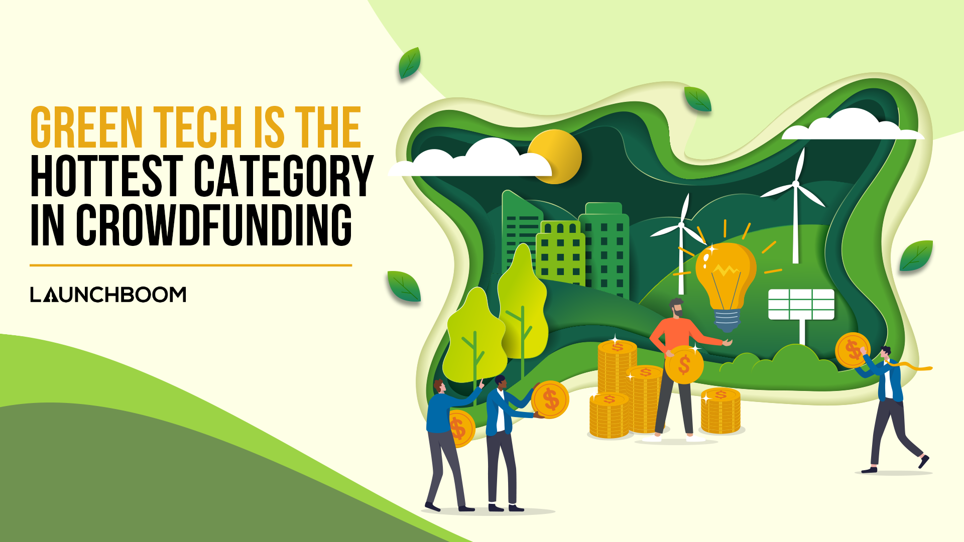 Green tech is the hottest category in crowdfunding