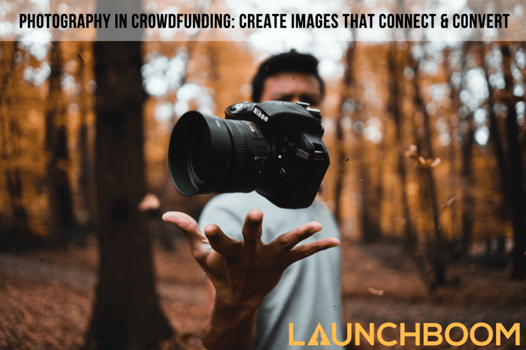 Photography in crowdfunding