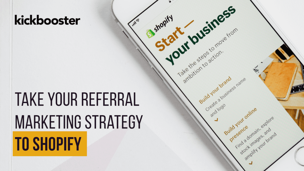 Take your referral marketing strategy to Shopify