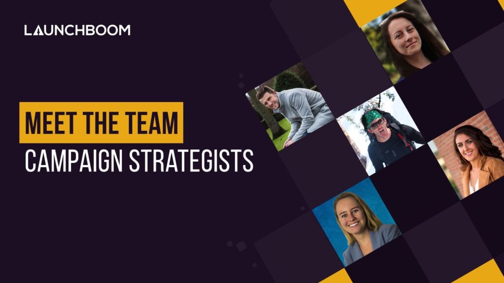 Meet the Team Campaign Strategists