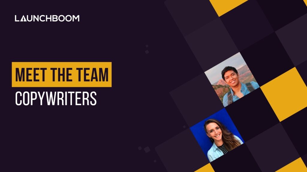 Meet the team LaunchBoom copywriters feature image