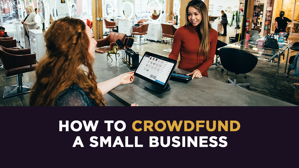 How to Crowdfund a Small Business
