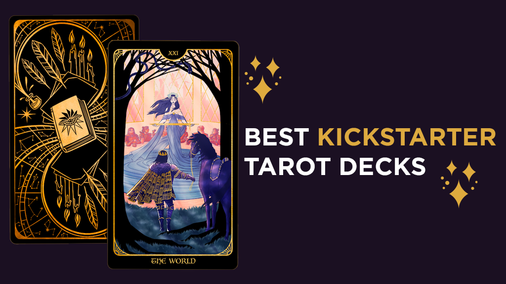 Best Kickstarter Tarot Decks