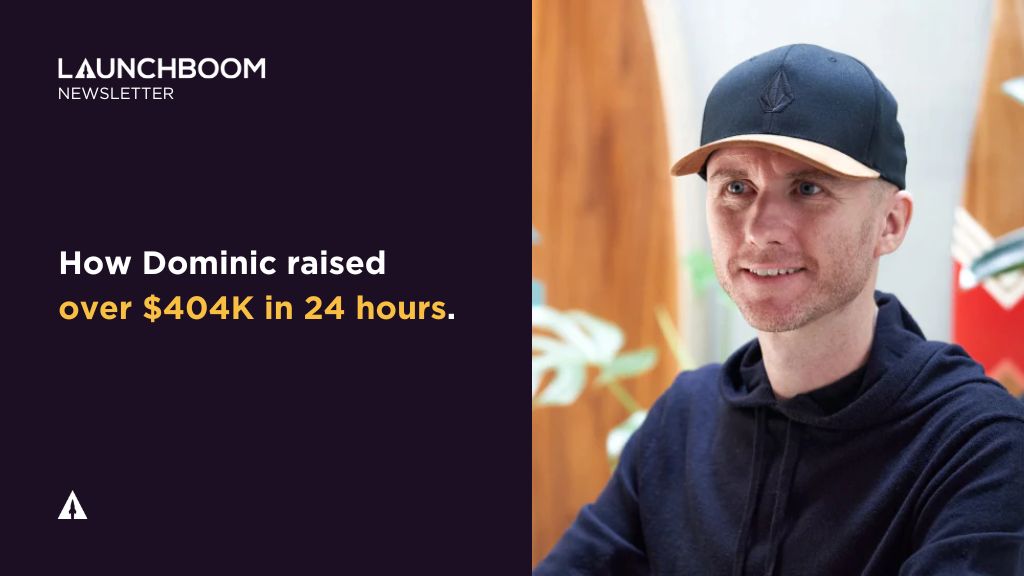 LBN #4 – How Dominic raised over $404K in 24 hours with NanoFoamer PRO