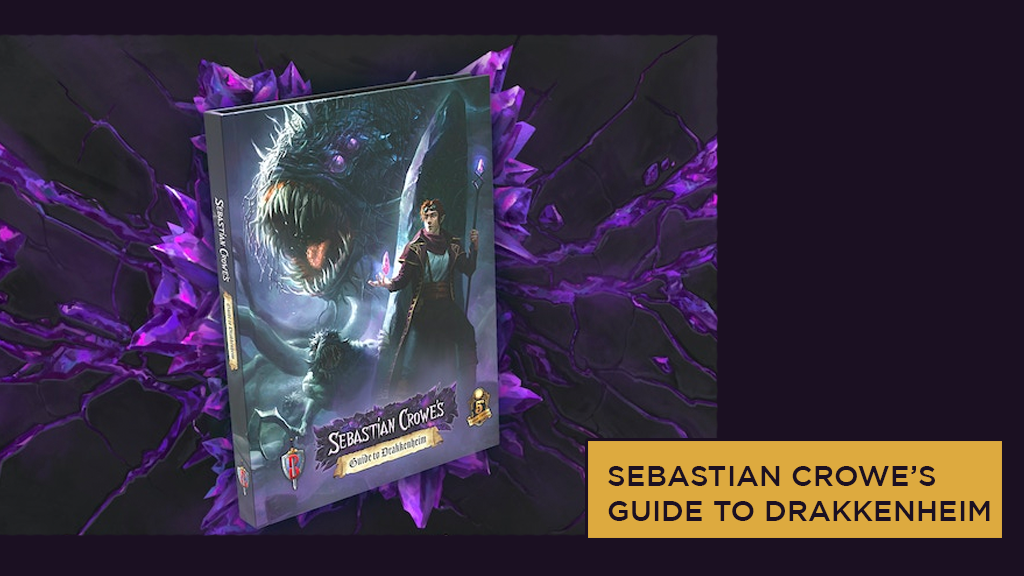 Sebastian Crowe's Guide to Drakkenheim