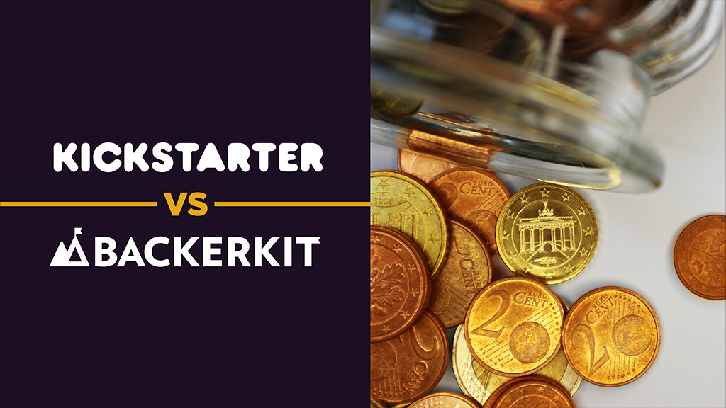 The image is split down the middle vertically. On the right, a close up photo of the top of an overturned jar. Eruo coins are spilling out of the top of the jar. On the left, a caption against a black background reads: Kickstarter vs BackerKit.