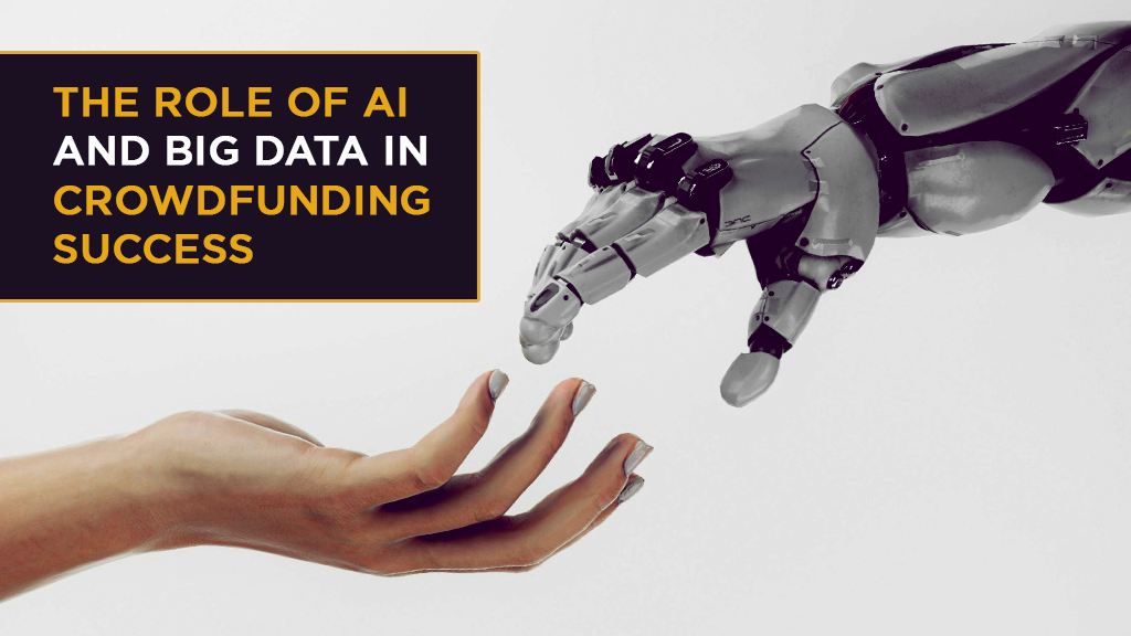 The Role of Big Data and AI in Crowdfunding Success