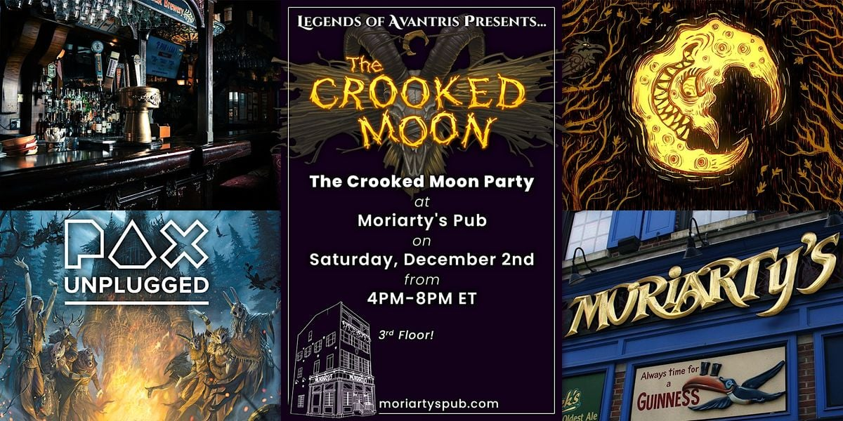 Advertisement for the Crooked Moon offline event.